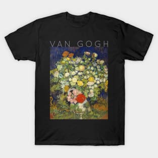 Van Gogh - Bouquet Of Flowers In A Vase T-Shirt